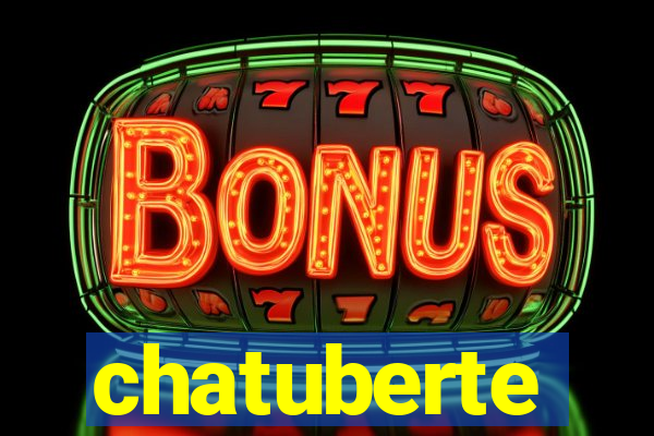 chatuberte