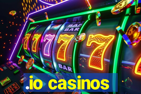 .io casinos