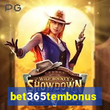 bet365tembonus