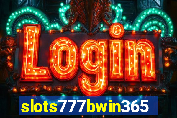 slots777bwin365