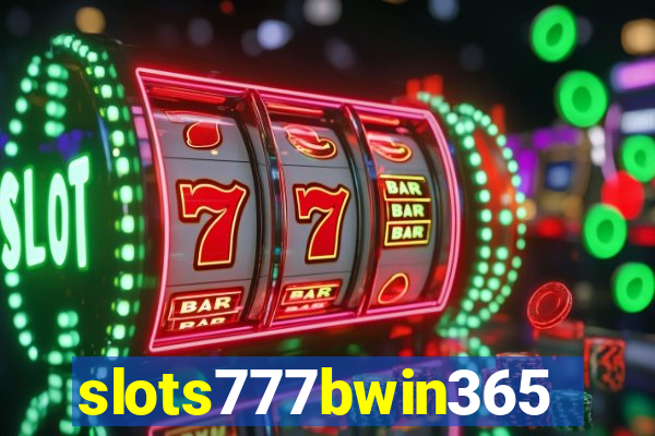 slots777bwin365