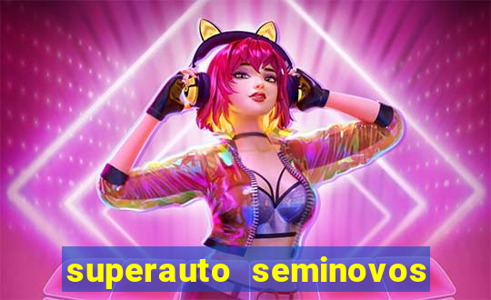 superauto seminovos porto alegre