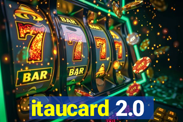 itaucard 2.0