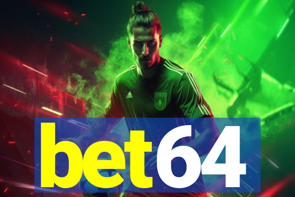 bet64