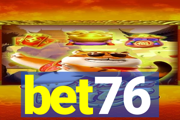 bet76