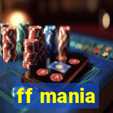 ff mania