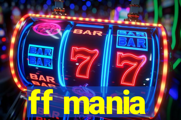 ff mania