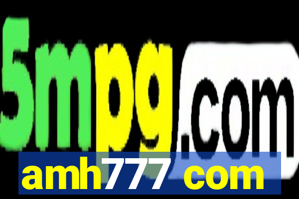 amh777 com