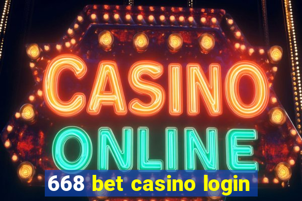 668 bet casino login