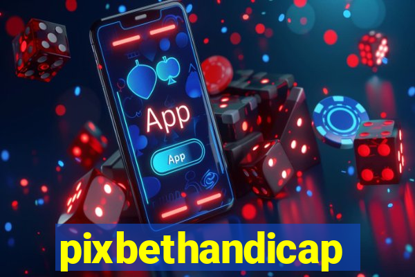 pixbethandicap