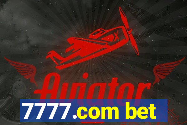 7777.com bet