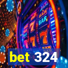 bet 324