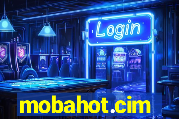 mobahot.cim