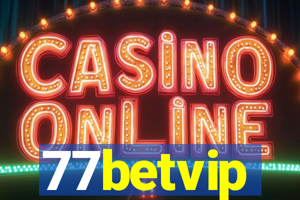 77betvip