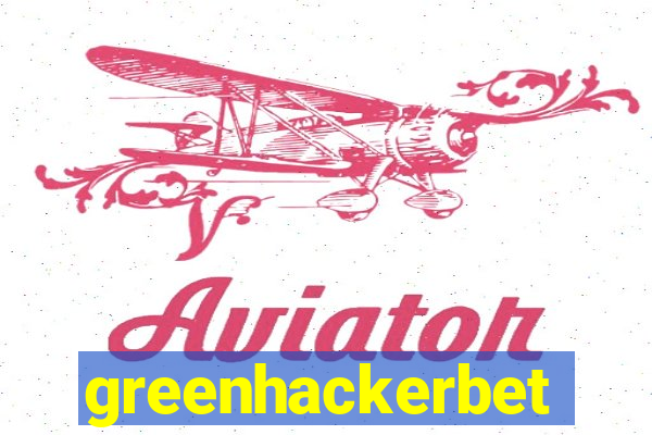 greenhackerbet