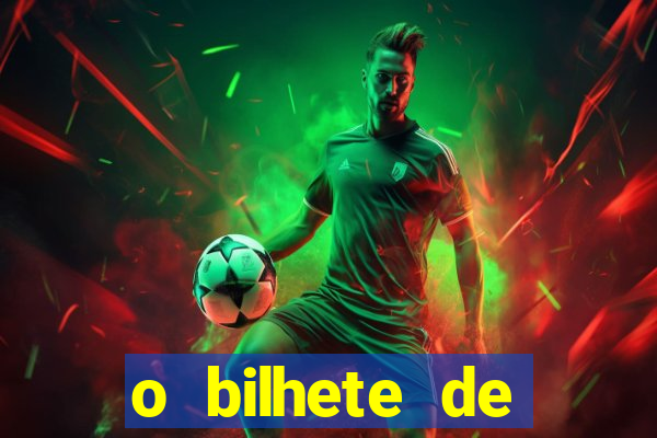 o bilhete de loteria premiado filme completo dublado