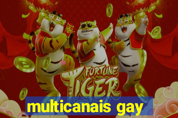 multicanais gay