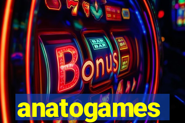 anatogames