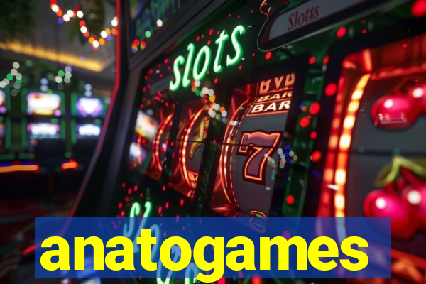 anatogames