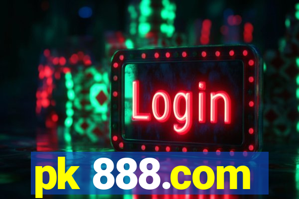 pk 888.com