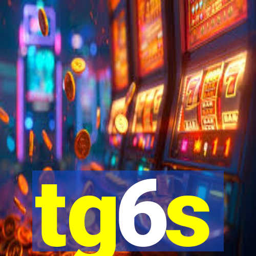 tg6s