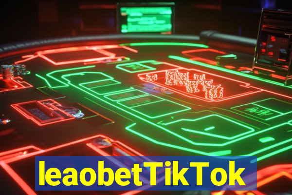 leaobetTikTok
