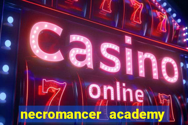 necromancer academy and the genius summoner 59
