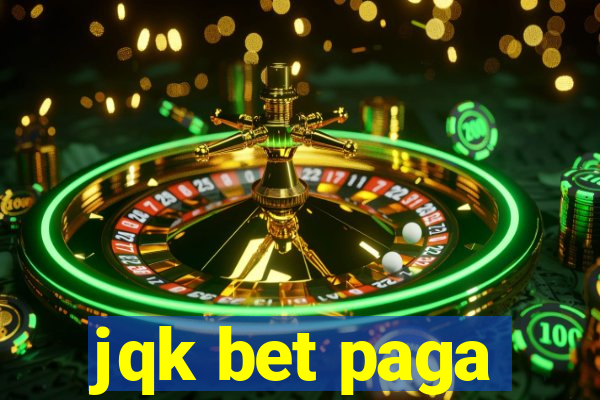 jqk bet paga