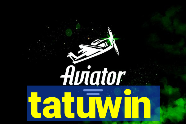tatuwin