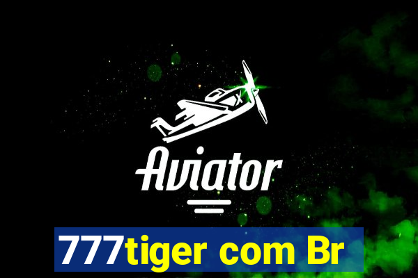 777tiger com Br