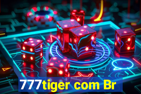 777tiger com Br
