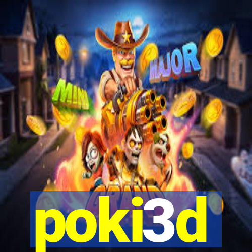 poki3d