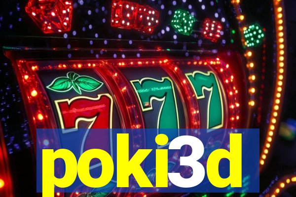poki3d