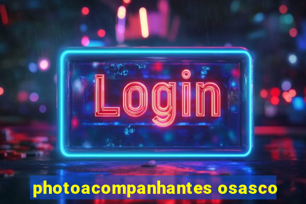photoacompanhantes osasco