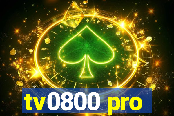 tv0800 pro