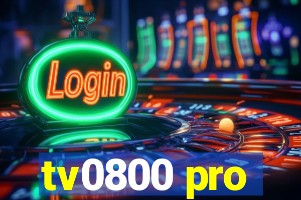 tv0800 pro