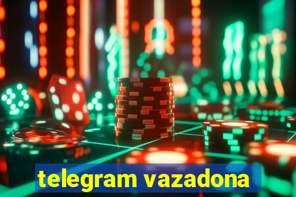 telegram vazadona
