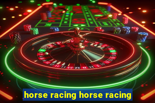 horse racing horse racing