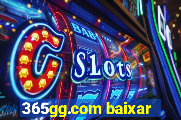 365gg.com baixar