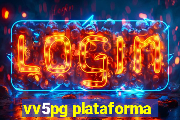 vv5pg plataforma