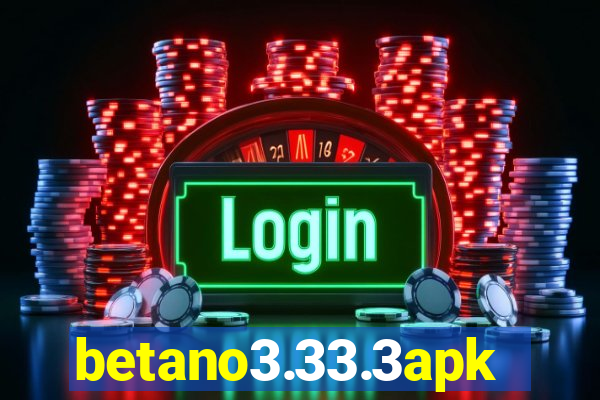 betano3.33.3apk