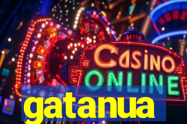 gatanua