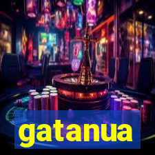 gatanua