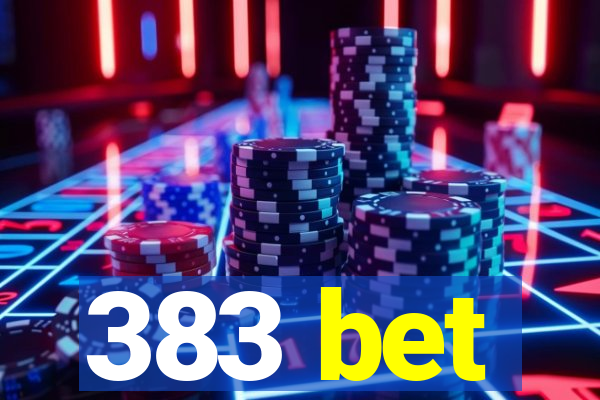 383 bet