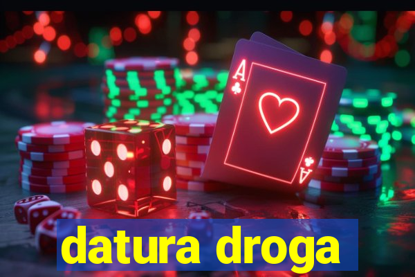 datura droga