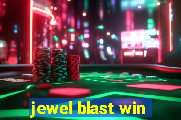 jewel blast win