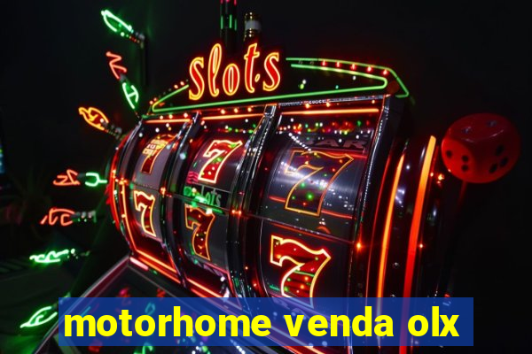 motorhome venda olx