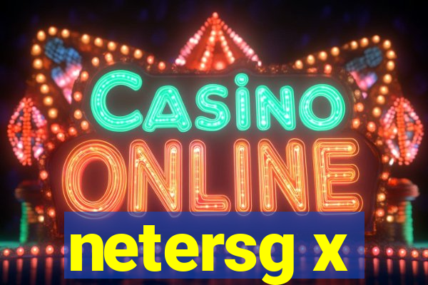netersg x
