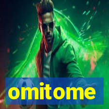 omitome