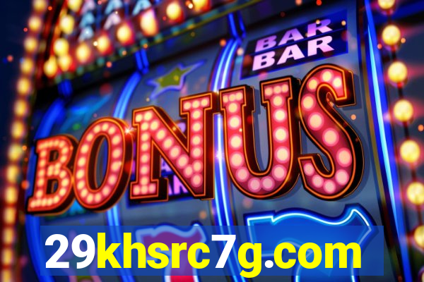 29khsrc7g.com